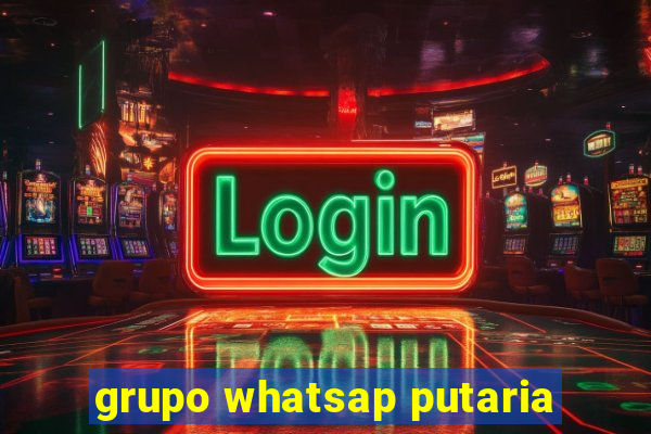 grupo whatsap putaria